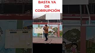 BASTA YA DE TANTA CORRUPCIÓN CON UN PUEBLO QUE HIERVE DE HAMBRE JUSTICIA Y DE AVENTURAS [upl. by Baxy]