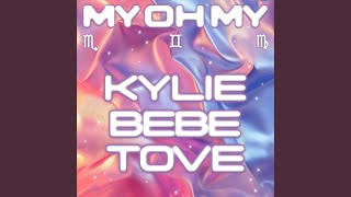 My Oh My with Bebe Rexha amp Tove Lo [upl. by Anerok]