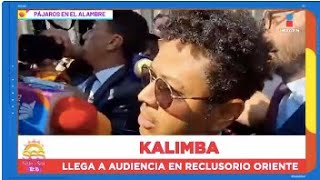 ¡Kalimba llega a AUDIENCIA en Reclusorio Norte por caso de ABUS0 S3XUAL  Sale el Sol [upl. by Ambur]