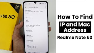 How to Find IP Address And Mac Address In Realme Note 50 [upl. by Kcolttam515]