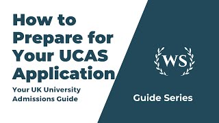 How to Prepare for Your UCAS Application [upl. by Etnoval254]