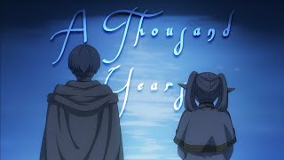 Frieren X Himmel  A Thousand Years AMV [upl. by Gefell]