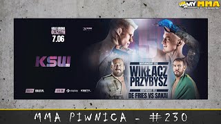 MMA Piwnica 230 feat Oskar Dela  Typowanie gali KSW 95 [upl. by Ushijima]