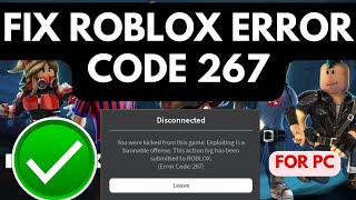 Fix You Were Kicked From This Experience Roblox Error Code 267  Solved 2024 [upl. by Ruyam]