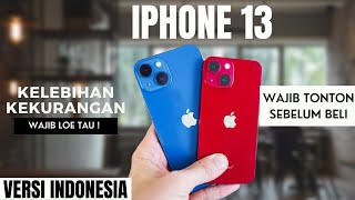 IPHONE 13  KELEBIHAN DAN KEKURANGANNYA [upl. by Alfonso394]