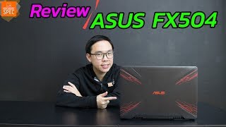 Review – ASUS TUF Gaming FX504 เกมมิ่งโน้คบุ๊ค i58300H  GTX 1050 ราคาแค่ 24990 บาท [upl. by Spring90]