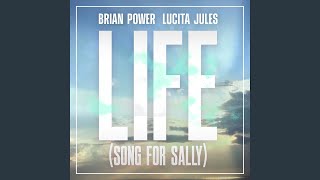 Life Song For Sally feat Lucita Jules [upl. by Ingaberg762]