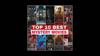 Top 10 Best suspense thriller mysterious movies  Best Indian Mystery Movies [upl. by Eekram]