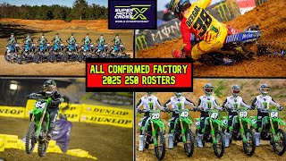 All Confirmed Factory 250 2025 Rosters [upl. by Nolyk]