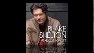 Blake Shelton  All About Tonight w Intro [upl. by Jegar67]