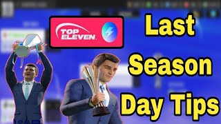 Top Eleven Last Day tips for the new season [upl. by Ferretti]