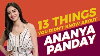 13 Things You Didnt Know About Ananya Panday  MissMalini [upl. by Barrett]