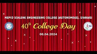 MEPCO SCHLENK ENGINEERING COLLEGE 40th College Day 060424 [upl. by Aleahcim]