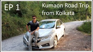 Road Trip To Kumaon from Kolkata  EP 1  Kolkata to Maddupur Bihar [upl. by Yrahca]