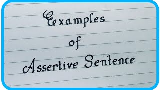 Assertive Senetence  Positive amp Negative Sentence  10 Examples [upl. by Halilahk189]