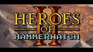 【Heroes of Hammerwatch II】待望のHeros of Hammerwatchの新作がダンジョン探索にランダム成長、トレハン要素が新たに追加され、パワーアップして帰ってきました！ [upl. by Aleacem763]