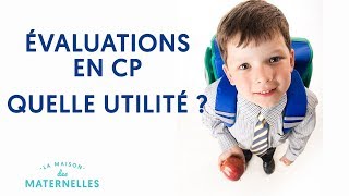 Évaluations en CP  quelle utilité [upl. by Akinihs]