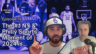 Top 24 NY amp Philly Sports Moments of 2024 🎉 Year End Recap EP 19 [upl. by Dulcinea565]