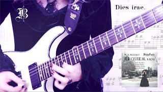 【BabySaster】《Mozart meets Metal》「Dies irae」from Requiem K626  Metal Guitar version ♪ [upl. by Anneehs]