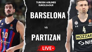 LIVE EUROLEAGUE Barselona  Partizan  Live komentar na utakmicu [upl. by Hizar]