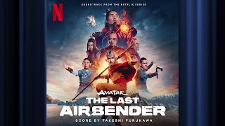 End Credits  Avatar The Last Airbender  Official Soundtrack  Netflix [upl. by Eustace]