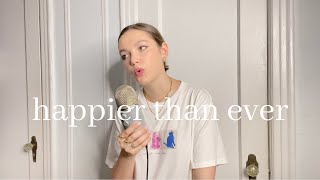 billie eilish x olivia rodrigo  HAPPIER than ever cover by chloé [upl. by Htebsle]