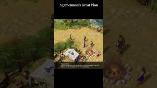 Agamemnons Great Plan [upl. by Darwin]