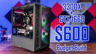 Ryzen 3 3300X  GTX 1660  600 Budget Build [upl. by Netsreik885]