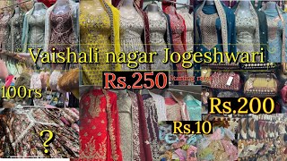 Vaishali nagar market 2023 Jogeshwari  वैशाली मार्केट जोगेश्वरी  New wedding collection  street [upl. by Odraleba31]