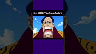 Zoro DESTROY the Franky family  One Piece [upl. by Ykcin]