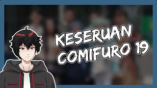 Review Sedikit cerita tentang keseruan Comifuro19 [upl. by Adnolaj]