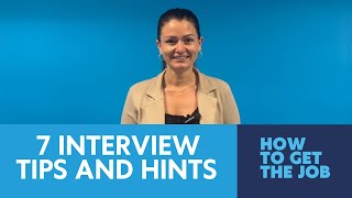 7 Interview Tips and Hints [upl. by Amann]