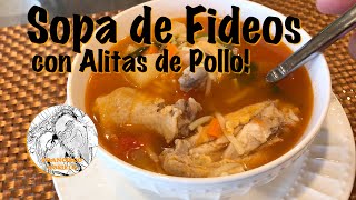 Sopa de Fideo con Alitas de Pollo [upl. by Eidroj]