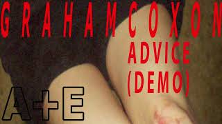 Graham Coxon  Advice Demo [upl. by Akihsat922]