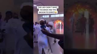 Wahala She Didnt Want The Groom To Dance With His Bride shorts wedding [upl. by Ahsekar]