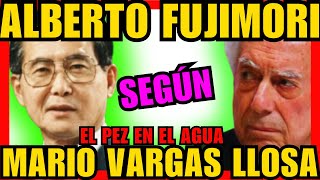 🔴🎙ALBERTO FUJIMORI y MARIO VARGAS LLOSA [upl. by Nwad]