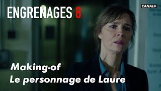 Engrenages 8  Le personnage de Laure Bonus [upl. by Selfridge]