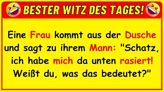 🤣 BESTER WITZ DES TAGES Eine Frau kommt frisch rasiert aus der Dusche [upl. by Tremaine]