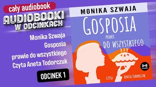 Audiobook Gosposia prawie do wszystkiego  Monika Szwaja  Audiobook PL 110 [upl. by Elson]