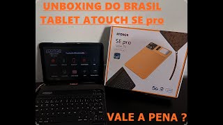 TABLET PC ATOUCH SE PRO UNBOXING EM PORTUGUES [upl. by Leclair]