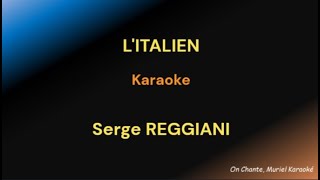 LITALIEN Karaoke Serge REGGIANI [upl. by Laris]