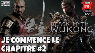 BLACK MYTH WUKONG PS5  JE COMMENCE LE CHAPITRE 2 PS5FR [upl. by Ayhtin]