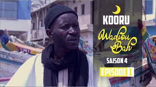 Série  Kooru Wadioubakh  Saison 4  Episode 1 [upl. by Iah]