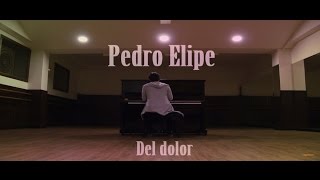 Pedro Elipe  Del Dolor Eurovisión 2017  Symus [upl. by Madeleine]