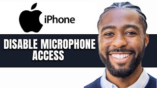 How to Disable Microphone Access on iPhone [upl. by Hannahsohs]