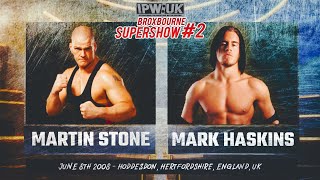 TITLE MATCH Martin Stone c vs Mark Haskins [upl. by Arrio797]