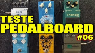 Teste Pedalboard  Ibanez DS7  Caline Fuzzy Bear r  Pure Sky  Boss TR2  Analog Echo  DR600 [upl. by Dennard]