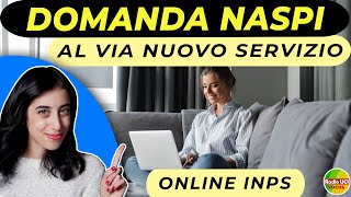 Domanda online NASpI💻 Al via il nuovo servizio INPS [upl. by Nala]