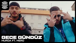 Murda  Gece Gündüz ft MERO prod Spanker [upl. by Trebron]