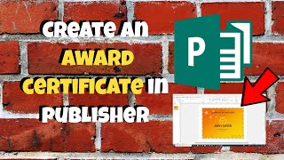 How to Create a Powerful Award Certificate in Publisher school or work [upl. by Ocsirf]